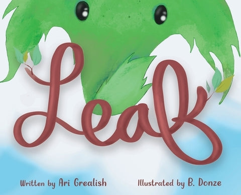 Leaf by Grealish, Ari