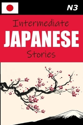 Intermediate Japanese Stories by Lets Speak Japanese