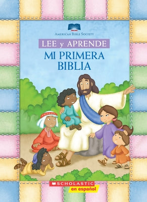 Lee Y Aprende: Mi Primera Biblia (My First Read and Learn Bible) by American Bible Society