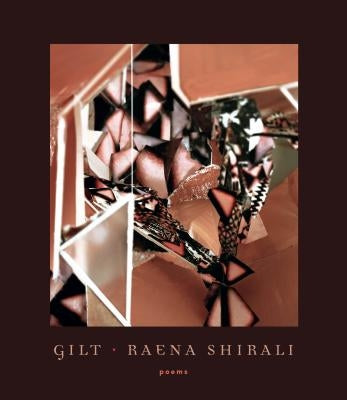 Gilt by Shirali, Raena