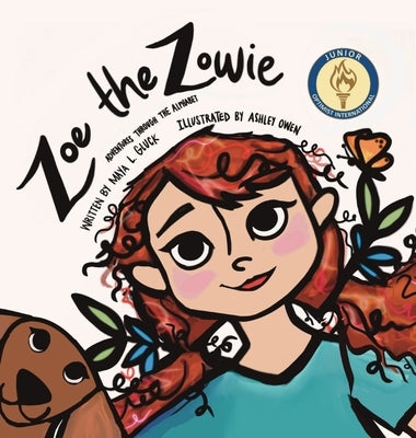 Zoe The Zowie: Adventures Through the Alphabet by Gluck, Maya