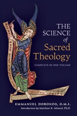The Science of Sacred Theology by Doronzo, Emmanuel