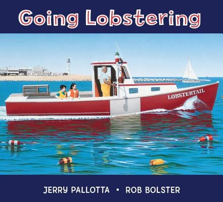 Going Lobstering by Pallotta, Jerry