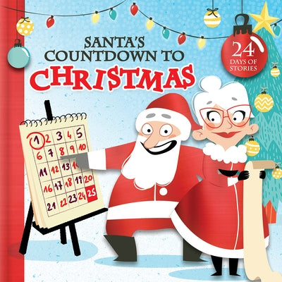 Santa's Countdown to Christmas: 24 Days of Stories by 
