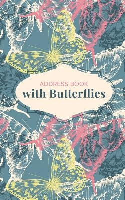 Address Book with Butterflies by Us, Journals R.
