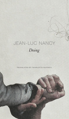 Doing by Nancy, Jean-Luc