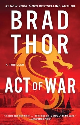 Act of War: A Thriller by Thor, Brad