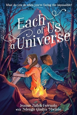 Each of Us a Universe by Ferruolo, Jeanne Zulick