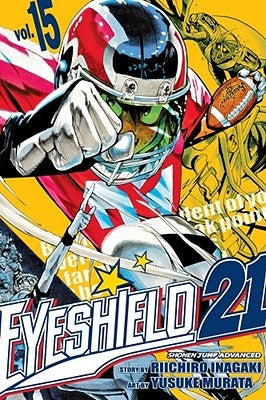 Eyeshield 21, Vol. 15, 15 by Inagaki, Riichiro