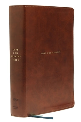 Net, Love God Greatly Bible, Leathersoft, Brown, Comfort Print: Holy Bible by Love God Greatly