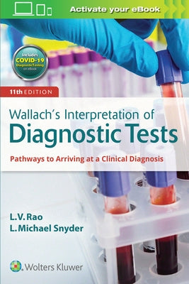 Wallach's Interpretation of Diagnostic Tests by Snyder, L. Michael