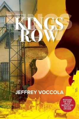 Kings Row by Voccola, Jeffrey