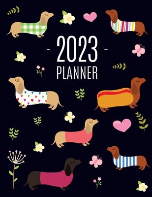 Dachshund Planner 2023: Funny Dog Monthly Agenda January-December Organizer (12 Months) Cute Puppy Scheduler with Flowers & Pretty Pink Hearts by Press, Happy Oak Tree