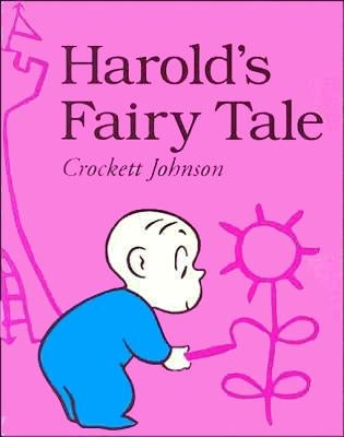 Harold's Fairy Tale by Johnson, Crockett