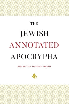 The Jewish Annotated Apocrypha by Klawans, Jonathan