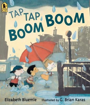 Tap Tap Boom Boom by Bluemle, Elizabeth