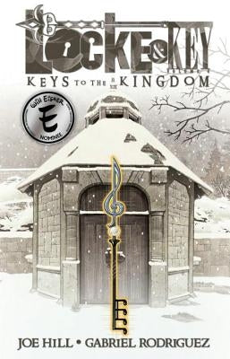 Locke & Key, Vol. 4: Keys to the Kingdom by Hill, Joe