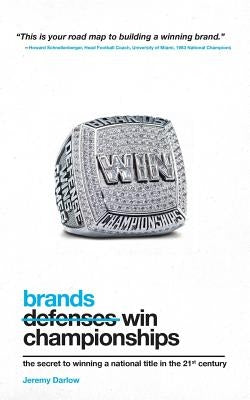 Brands Win Championships by Darlow, Jeremy Allen