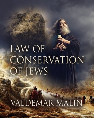 Law of Conservation of Jews by Malin, Valdemar