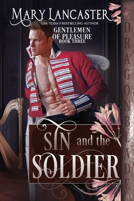Sin and the Soldier by Lancaster, Mary