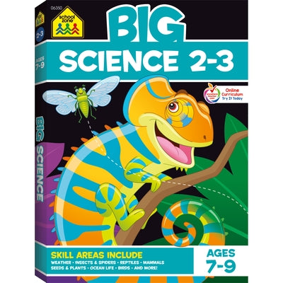 School Zone Big Science Grades 2-3 Workbook by Zone, School