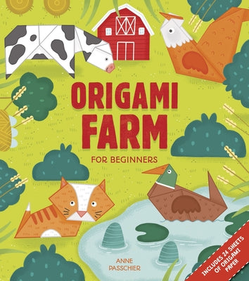 Origami Farm: For Beginners by Passchier, Anne