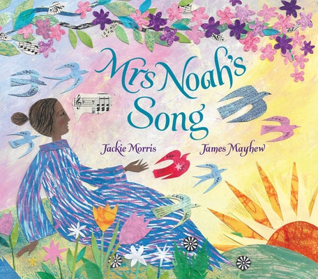 Mrs Noah's Song by Mayhew, James