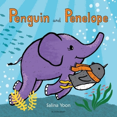 Penguin and Penelope by Yoon, Salina