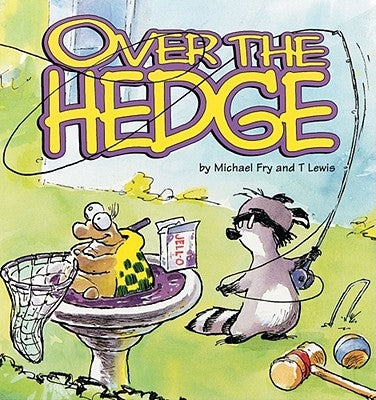 Over the Hedge by Fry, Michael