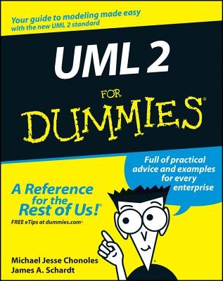 UML 2 for Dummies by Chonoles, Michael Jesse