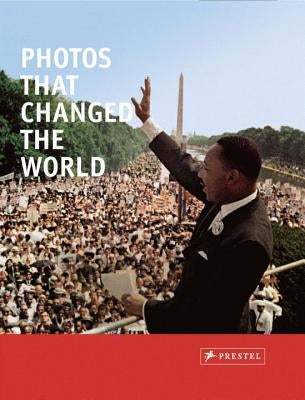 Photos That Changed the World by Stepan, Peter