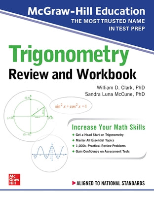 McGraw-Hill Education Trigonometry Review and Workbook by Clark, William
