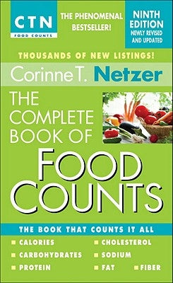 The Complete Book of Food Counts by Netzer, Corinne T.