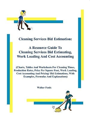 Cleaning Services Bid Estimation by Fenix, Walter