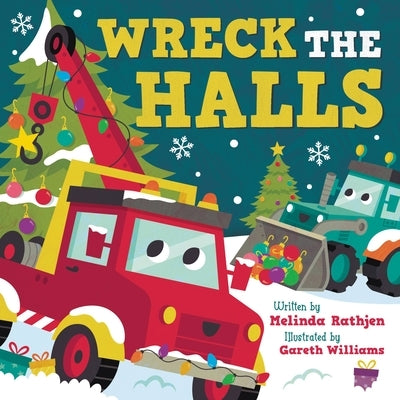 Wreck the Halls by Rathjen, Melinda Lee