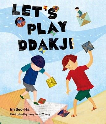 Let's Play Ddakji by Im, Seo-Ha