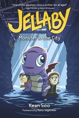 Jellaby: Monster in the City by Soo, Kean