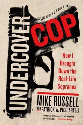 Undercover Cop by Russell, Mike