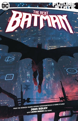 Future State: The Next Batman by Ridley, John