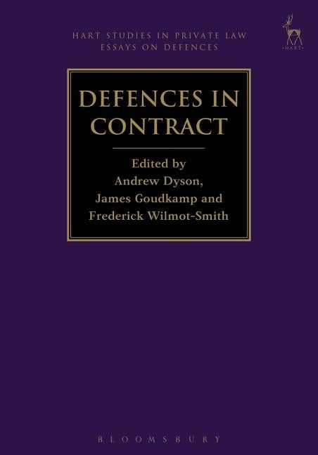 Defences in Contract by Dyson, Andrew