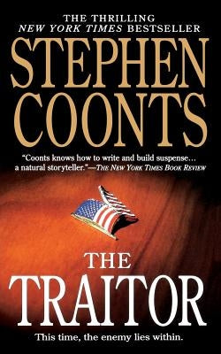 Traitor: A Tommy Carmellini Novel by Coonts, Stephen