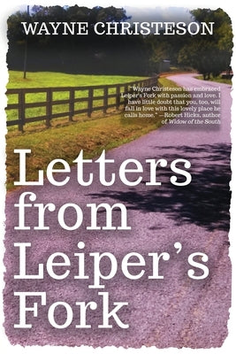 Letters from Leiper's Fork by Christeson, Wayne