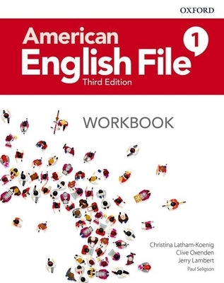 American English File 3e Workbook 1 by Oxford University Press