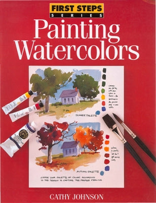 Painting Watercolors by Johnson, Cathy