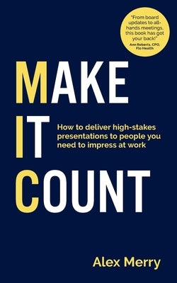 Make It Count by Merry, Alex