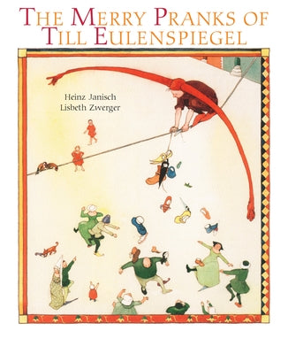 Merry Pranks of Till Eulenspiegel by Janisch, Heinz