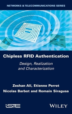 Chipless RFID Authentication by Ali, Zeshan