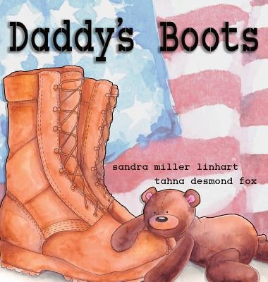Daddy's Boots by Linhart, Sandra Miller