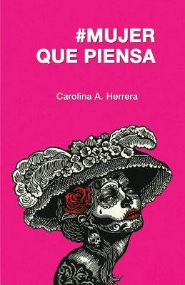#Mujer que piensa by Herrera, Carolina a.