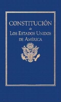 Constitucion de Los Estados Unidos by Founding Fathers